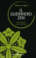 LIBRO DI MANN: IL GUERRIERO ZEN