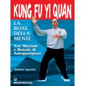 LIBRO DI AGOSTINI STEFANO: KUNG FU YI QUAN