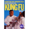 LIBRO DI FASSI R. E CHAN D.Y.: ENCICLOPEDIA DEL KUNG FU VOL3