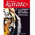 LIBRO DI ENZO MONTANARI: IL CAMMINO SULLA VIA DEL KARATE