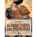 LIBRO DI FIESCHI AUDE: LA MASCHERA DEL SAMURAI