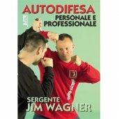 LIBRO DI WAGNER: AUTODIFESA PERSONALE E PROFESSIONALE