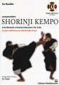 LIBRO DI SO DOSHIN: SHORINJI KEMPO (Integrazione al testo di So Yuuki)