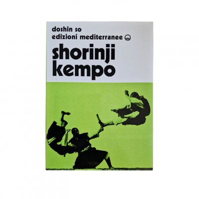 LIBRO DI SO DOSHIN: SHORINJI KEMPO