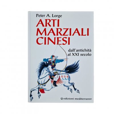 LIBRO DI LORGE PETER: ARTI MARZIALI CINESI