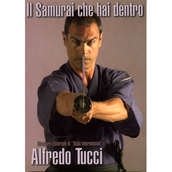 LIBRO DI TUCCI: IL SAMURAI CHE HAI DENTRO