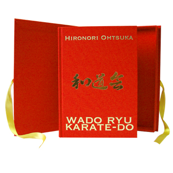 LIBRO DI OHTSUKA: WADO - RYU KARATE DO EDIZIONE LIMITATA